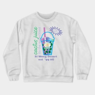 Cactus Juice Crewneck Sweatshirt